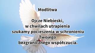 👹Modlitwa Pocieszenia Słowa Otuchy w Trudnych Chwilach  😇 Modlitwa Pocieszenia [upl. by Barling]