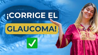 Cómo Quitar el Glaucoma Ocular 21 Ejercicios y Consejos [upl. by Fanestil]