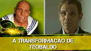 Coração Indomável  A Transformação de Teobaldo [upl. by Siravaj]