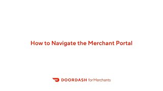 How to Navigate the DoorDash Merchant Portal [upl. by Enecnarf859]