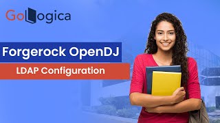 ForgeRock OpenDJ LDAP Configuration   GoLogica [upl. by Ynafetse]