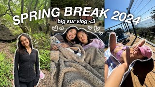 SPRING BREAK 2024 VLOG  trip to big sur [upl. by Athallia]