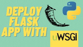 Deploy Python Webapps with uWSGI [upl. by Gennifer]