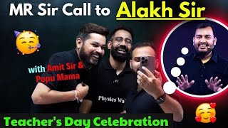 MR Sir Call Alakh Sir 🤣 Alakh Sir Message to All PWians 🔥 Teachers Day Celebration 🎉 mrsir [upl. by Thalassa]