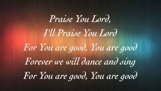 Planetshakers  Praise You Lord  with lyrics 2014 [upl. by Janus916]