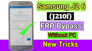 Samsung J2 6 FRP Bypass  New Trick 2023  Samsung J210F Google Account Bypass Without Pc 100 OK [upl. by Nunci]