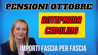 PENSIONI ANTEPRIMA CEDOLINO OTTOBRE IMPORTI NETTI PRECISI E DATE DI PAGAMENTO📢💸 [upl. by Fusuy]