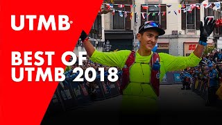 UTMB® 2018 Best Of [upl. by Ahsar976]