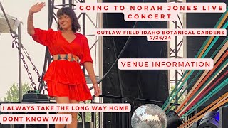 Going to Norah Jones concert live at Outlaw Field 7262024  Thoughts on show and Venue Info [upl. by Alaric]