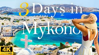 How To Spend 3 Days In MYKONOS Greece  Travel Itinerary [upl. by Blaze714]