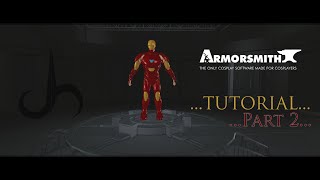 Armorsmith Tutorial Part 2 [upl. by Attenev951]