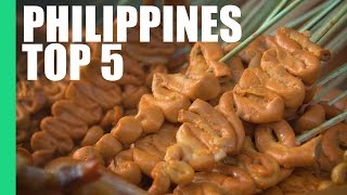 Top 5 Street Foods in the Philippines [upl. by Azerila]