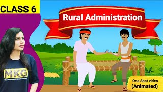 Rural Administration Class 6  Chapter 5 Civics animated  Class 6 civics one shot video [upl. by Eanrahc681]