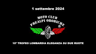 10° Trofeo Lombardia Eleganza su Due Ruote  San Pellegrino Terme [upl. by Acirederf]