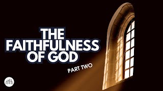 The Faithfulness of God Part Two  Pastor Dominick Cotignola  Next City Church [upl. by Humph889]