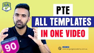 Proven PTE All Templates in one Video  Tips and Strategies  Language Academy PTE [upl. by Roxie]