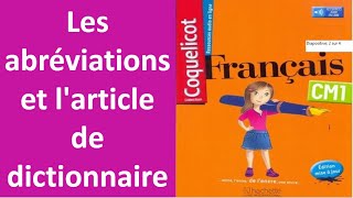 les abréviations et larticle de dictionnaire coquelicot niveau CM1 [upl. by Cirtap995]