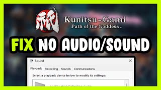 How to FIX KunitsuGami Path of the Goddess No AudioSound Not Working [upl. by Scammon]