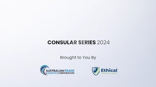 Consular Series 2024  Q1 Highlights  Trade Australia [upl. by Linkoski]