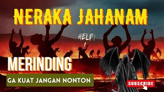 Neraka jahanam beginilah gambaranya mengerikan [upl. by Aratahc]