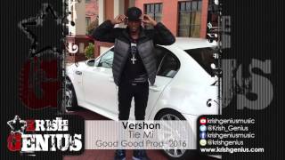 Vershon  Tie Mi Raw Cure Pain Riddim  February 2016 [upl. by Stronski]