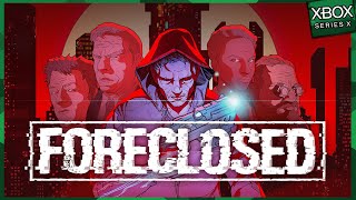 Foreclosed  O Início de Gameplay no XBOX Series X em Português PTBR [upl. by Eiznekcm]