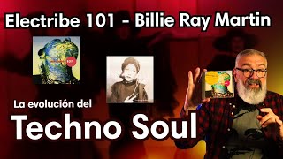 ELECTRIBE 101 BILLIE RAY MARTIN y la evolución del quottechnosoulquot [upl. by Yelrebma607]