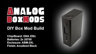 DNA 250c 2x20700 ABM2XL Enclosure DIY Box Mod Build [upl. by Aninahs]