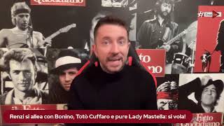 Renzi si allea con Bonino Totò Cuffaro e pure Lady Mastella si vola [upl. by Ciri]