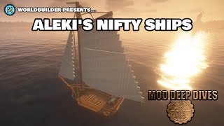 Mod Deep Dives  EP11  Alekis Nifty Ships [upl. by Ahsitul]