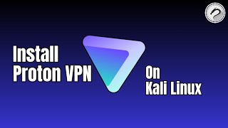 How to install Proton VPN on Kali Linux [upl. by Deloris]