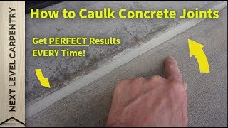 How to Caulk Concrete Control Joints with Perfect Results Every Time [upl. by Yadsnil]