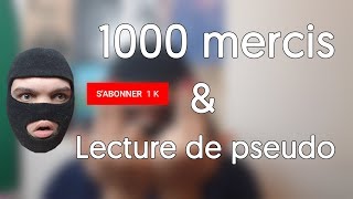 ASMR FR Je dis 1000 fois quotMerciquot amp Lecture de pseudo  Spéciale 1000 abonnés   Various Triggers [upl. by Saraann925]