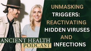 Unmasking Triggers Reactivating Hidden Viruses and Infections [upl. by Ellenej]