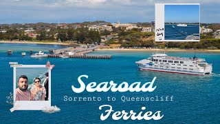 Sorrento to Queenscliff Ferry ride  Searoad Ferries  Ferry ride in Melbourne Australia [upl. by Vocaay]