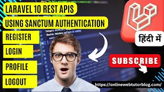 Laravel 10 REST APIs Tutorial Using Sanctum Authentication in Hindi  Laravel Sanctum API laravel10 [upl. by Powe]