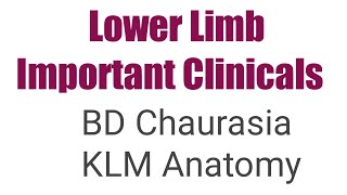 Lower Limb All Important Clinicals  Lower Limb Revision [upl. by Zapot]