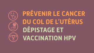 HPV  Tout savoir sur la vaccination pour protéger votre santé [upl. by Aidyn796]