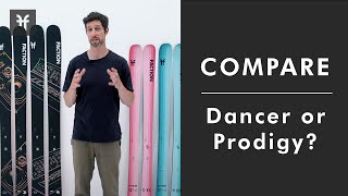 Differences between Prodigy and Dancer Series Faction Skis 2324 [upl. by Pellikka]