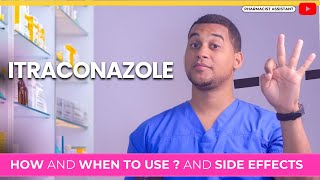 Itraconazole How to Use It amp 3 Common Side Effects [upl. by Nadnal]