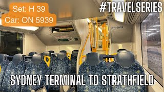 Sydney Trains Vlogs Travel Series 36 Sydney Terminal to Strathfield [upl. by Calder]