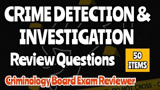 CRIME DETECTION AND INVESTIGATION CDI REVIEW QUESTIONS Criminology Board Exam Reviewer [upl. by Mireielle]