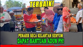 kelantan PENARIK BECA KELANTAN TERSENYUM MENDAPAT BANTUAN ADUN PH DR Hafidzah Mustakim [upl. by Rez571]