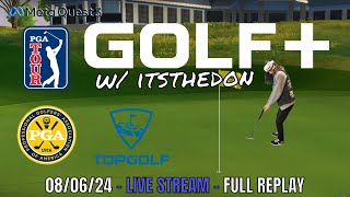 Full Round of Golf LIVE  Golf VR Gameplay  080624  Quest 3 [upl. by Thedrick871]