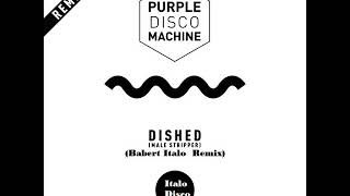 Purple Disco Machine  Dished Italo Disco [upl. by Bret]