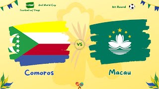 2nd FWF World Cup  Round 1 Comoros vs Macau [upl. by Trebleht]