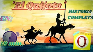 El Quijote  Resumen RÁPIDO y COMPLETO en 18 minutos  En voz de Octavio [upl. by Gardol]