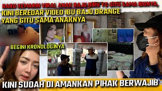 SETELAH ANAK BAJU BIRU KINI VIRAL IBU BAJU ORANGE BEGINI KRONOLOGINYA  PRATIWI NOVIYANTHI [upl. by Ericksen64]