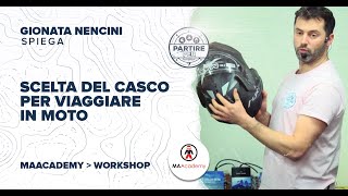 MAAcademy Scelta del casco adatto al viaggio [upl. by Charleton116]