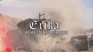 Erika Remastered  German WWII song [upl. by Pedaias865]